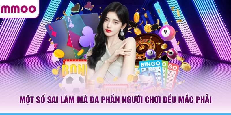 Hướng Dẫn MMOO - Cẩm Nang Chi Tiết Cho Tân Thủ Năm 2026 13 Một số sai làm mà đa phần người chơi MMOO đều mắc phải